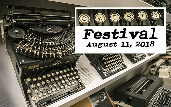 QWERTY Festival – A Celebration of the Typewriter, Aug. 11, 2018
